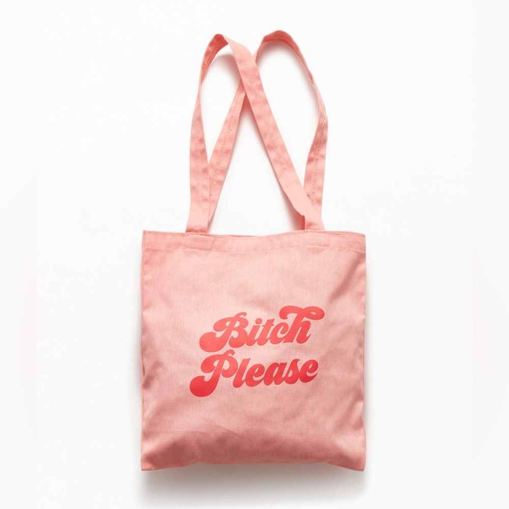 Kolder Inc. B*tch Please Tote Bag